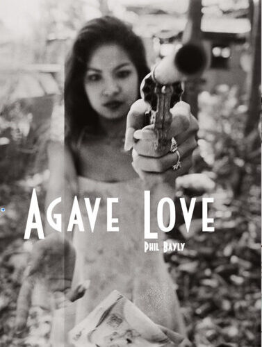Agave Love by Phil Bayly